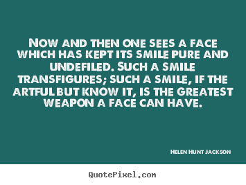 Quotes about friendship - Now and then one sees a face which has kept its..
