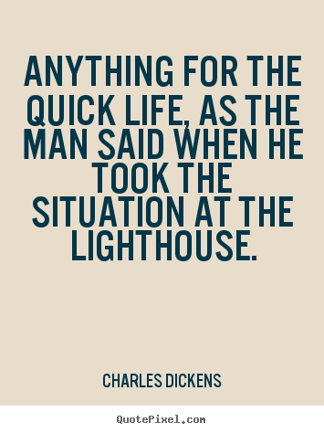 Life quotes - Anything for the quick life, as the man said when he took the..
