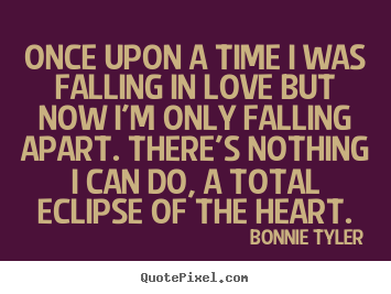 Design picture quotes about love - Once upon a time i was falling in love but now i'm only falling apart...